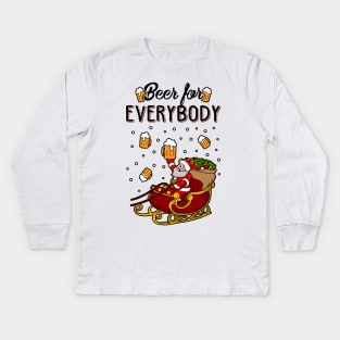 Beer For Everybody Funny Christmas Sweater Kids Long Sleeve T-Shirt